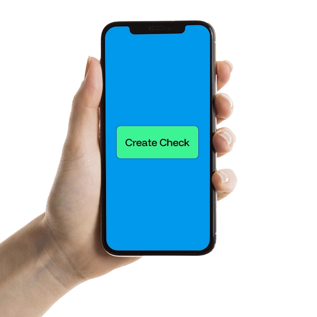 Simple Check Creation Interface Displayed on a Smartphone Screen Held in a Hand, Showing a Bright Blue Background with a Green Button Labeled "Create Check" at the Center.